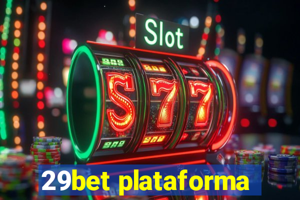 29bet plataforma